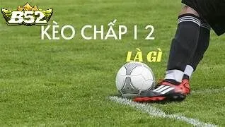 Hướng Dẫn Xem Kèo Chấp 1/2 B52club
