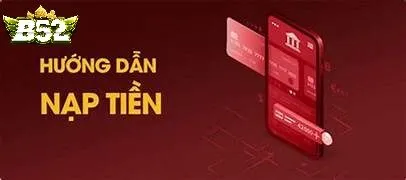 Ưu đãi hấp dẫn nạp tiền B52club